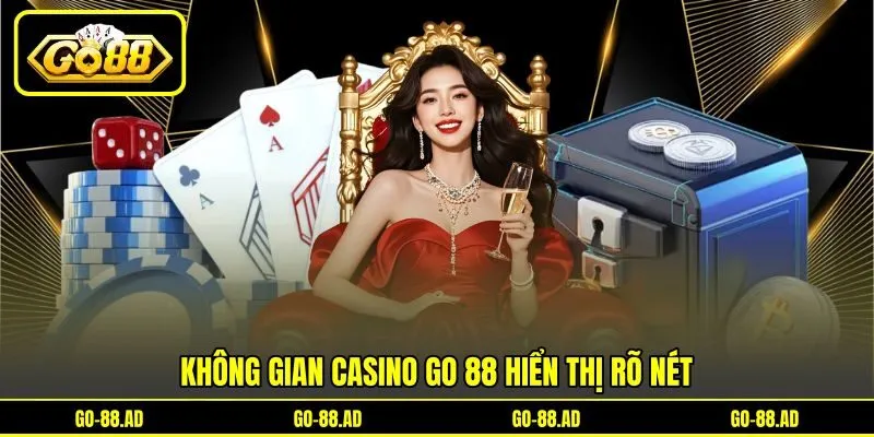 Không gian casino Go 88 hiển thị rõ nét Không gian casino Go 88 hiển thị rõ nét