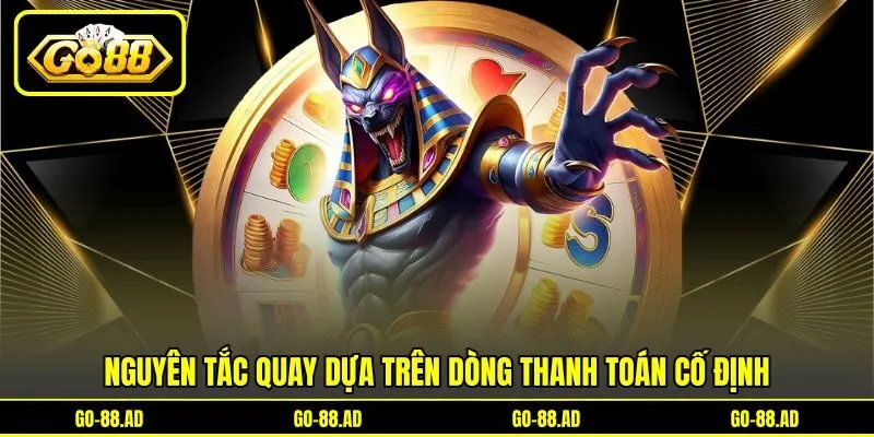 Nguyên tắc quay dựa trên dòng thanh toán cố định