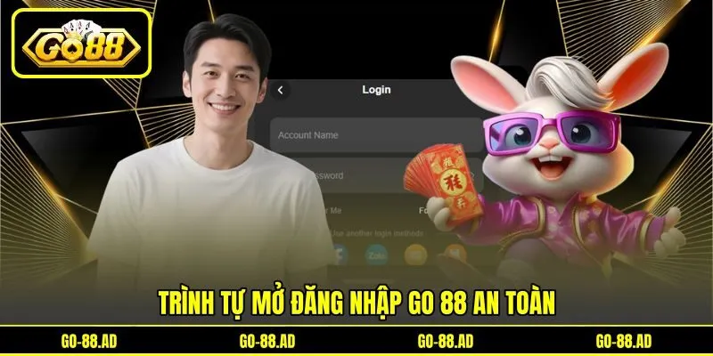Trình tự mở đăng nhập Go 88 an toàn